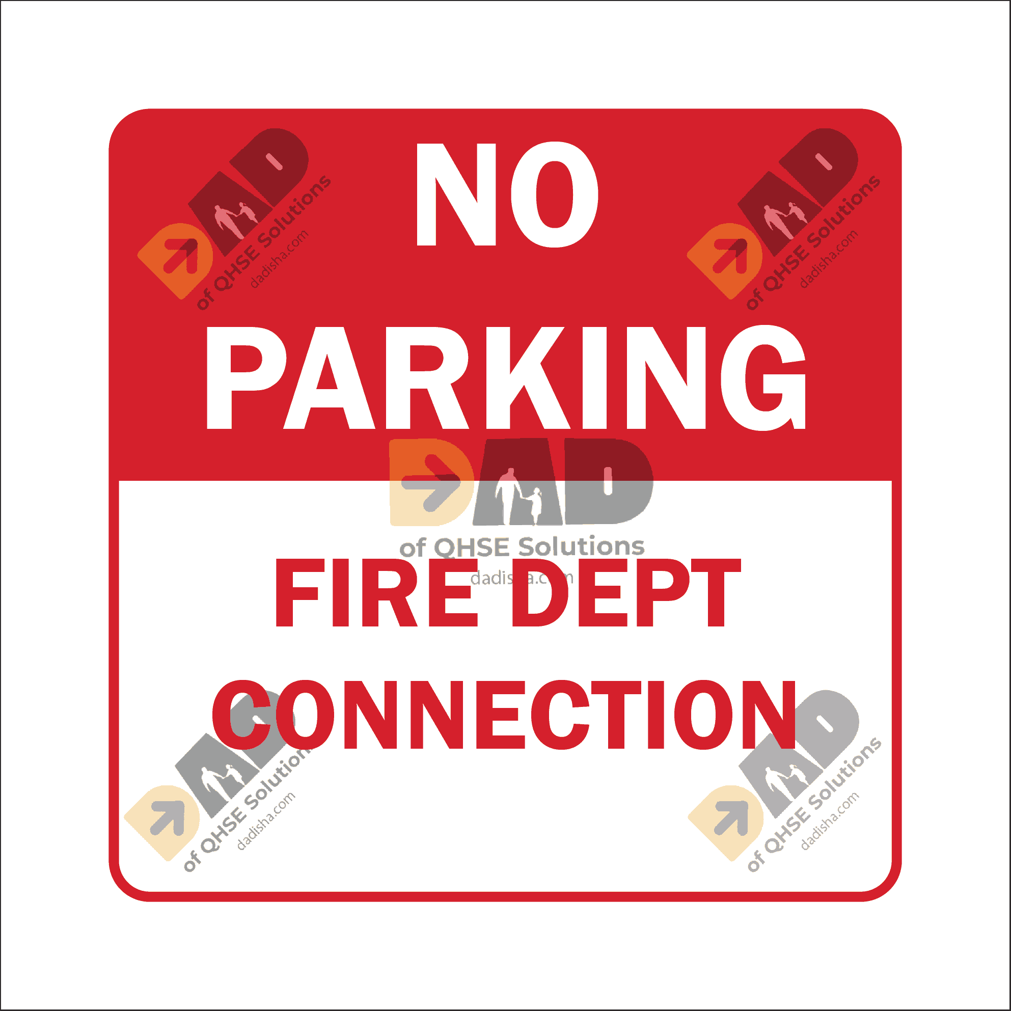 NO PARKING FIRE DEPT CONNECTION